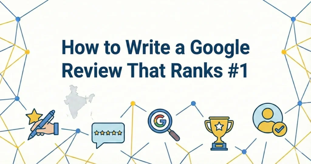 How to Write a Google Review That Ranks #1